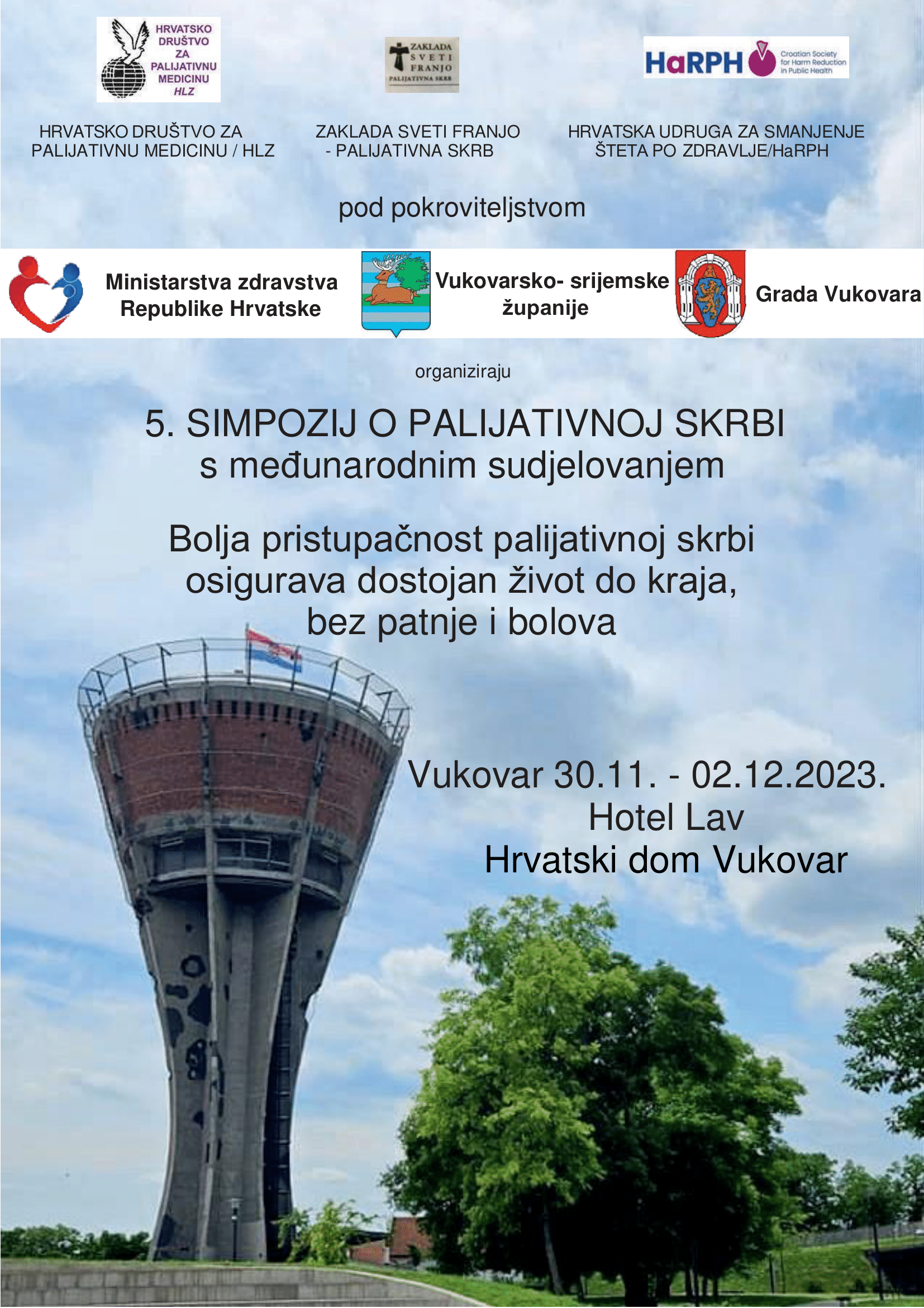 5. Simpozij o plaijativnoj skrbi s međunarodnim sudjelovanjem 5. Simpozij o plaijativnoj skrbi s međunarodnim sudjelovanjem